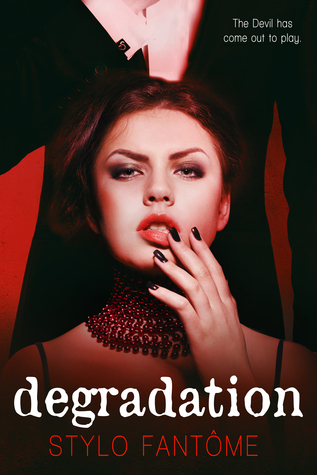 Degradation by Stylo Fantome