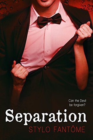 Separation by Stylo Fantome