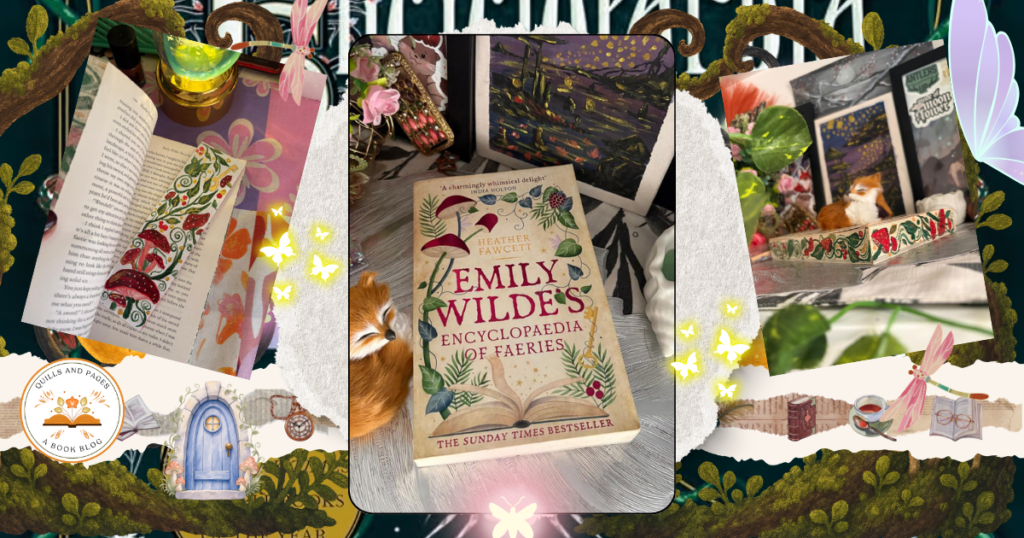 Emily Wilde's Encyclopaedia of Faeries by Heather Fawcett